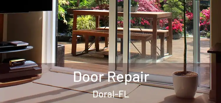  Door Repair Doral-FL