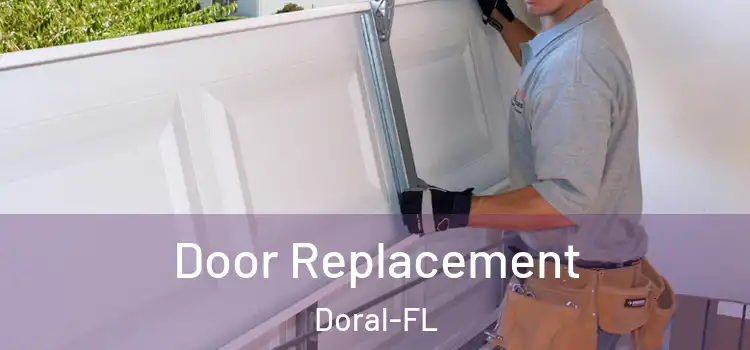 Door Replacement Doral-FL